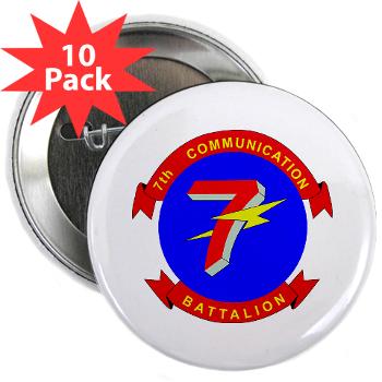 7CB - M01 - 01 - 7th Communication Battalion - 2.25" Button (10 pack) - Click Image to Close